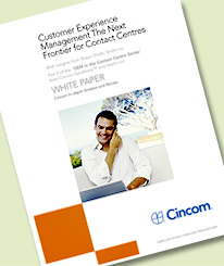 Customer Experience Happens in the Contact Center White Paper
